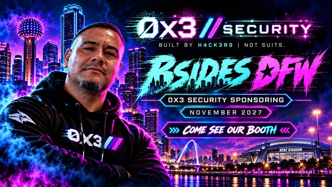 BSides DFW — 0x3 Security