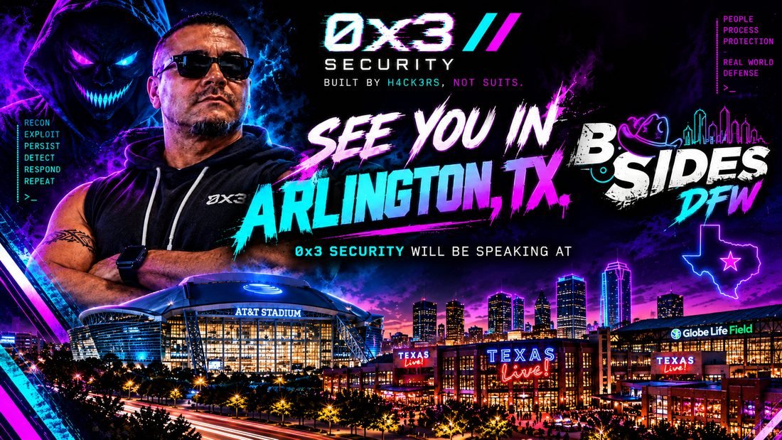 BSides DFW — 0x3 Security