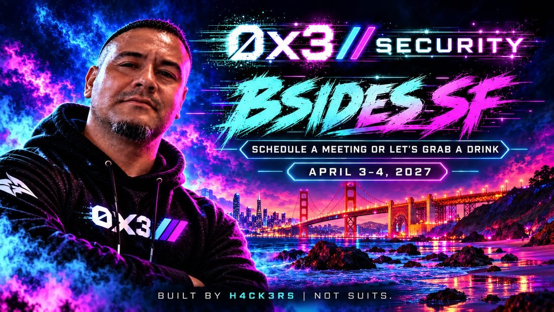 BSides SF — 0x3 Security