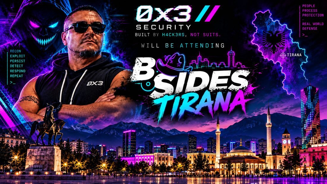 BSides Tirana — 0x3 Security